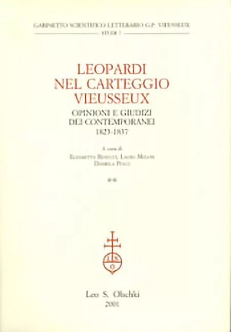 Leopardi nel Carteggio Vieusseux. Opinioni e giudizi dei contemporanei, 1823-1837