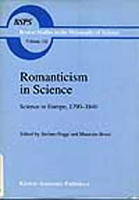 Romanticism in Science. Science in Europe, 1790-1840