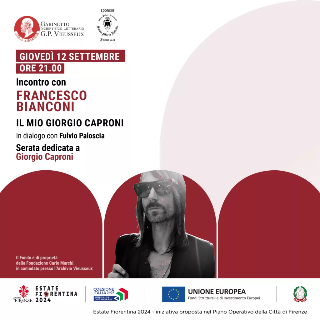 Incontro con Francesco Bianconi "Il mio Giorgio Caproni"