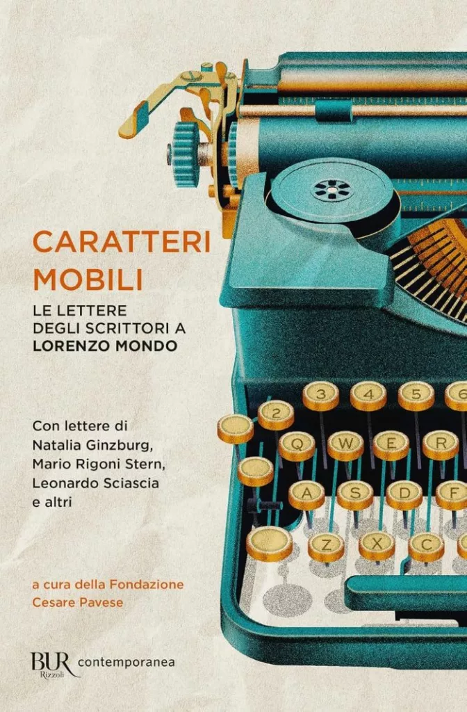 copertina del libro "CARATTERI MOBILI Le lettere degli scrittori a Lorenzo Mondo"