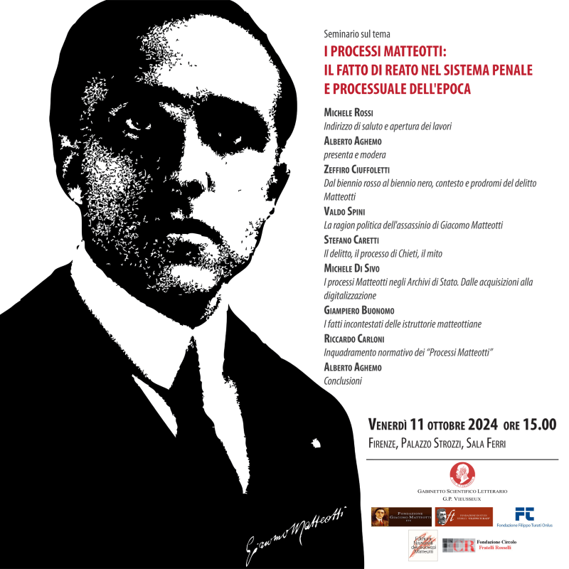 Seminario sul tema “I PROCESSI MATTEOTTI: IL FATTO DI REATO NEL SISTEMA PENALE E PROCESSUALE DELL’EPOCA”